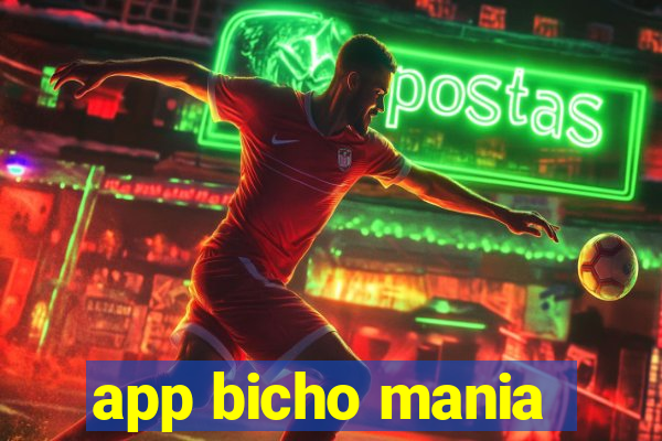 app bicho mania